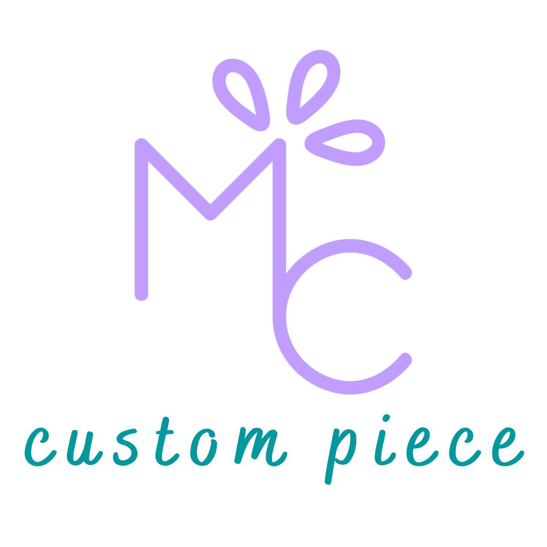 Custom Pieces